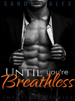 cover image of Until You're Breathless